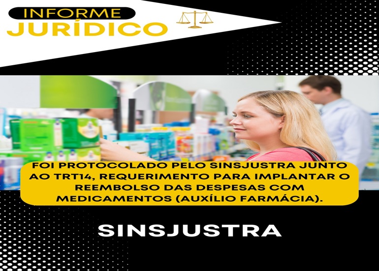 PROTOCOLADO PELO SINSJUSTRA REQUERIMENTO AUXILIO FARMÁCIA